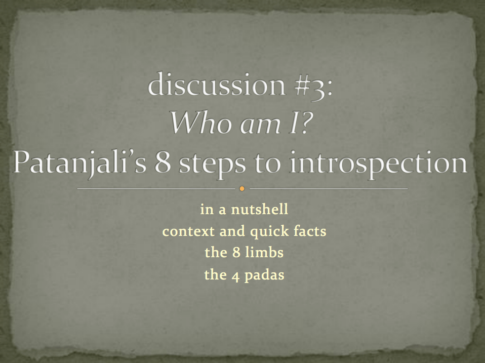 Moksha YTT Yoga History and Philosophy #3