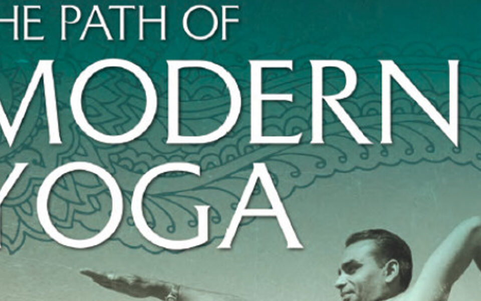 Elliott Goldberg Rides the Elephant: An In-Depth Review of The Path of Modern Yoga